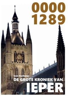 0000-1289 - De Grote Kroniek Van Ieper