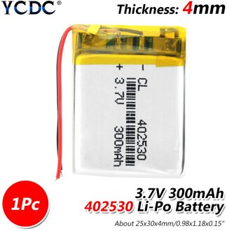 1/2/4 stks/partij 3.7v 402530 300mAh Lithium Polymeer Batterij Voor Mp3 Mp4 Gps PDA Smart horloge PSP Radio Speaker Li-Ion Lipo Batterij 1 stuk