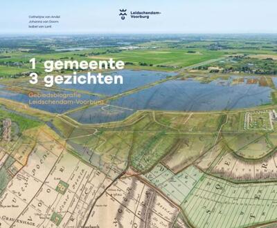 1 Gemeente 3 Gezichten -  Cathelijne van Andel (ISBN: 9789460101199)