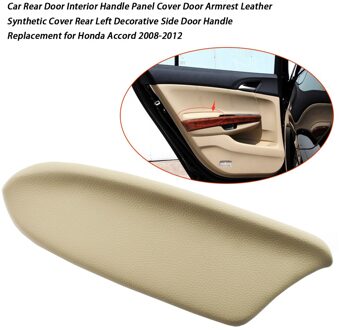 1 Paar Car Rear Deurgreep Cover Beige Auto Deurklink Achter Links/Rechts Deurklink Voor Honda accord rechtsaf