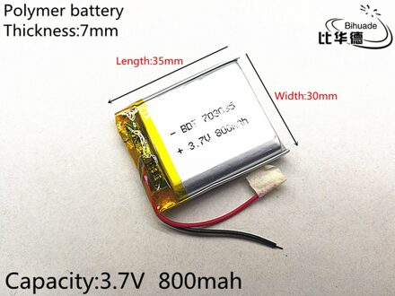 1 stks/partij 3.7 V 800 mAh 703035 Lithium Polymeer Li-Po li ion Oplaadbare Batterij cellen Voor Mp3 MP4 MP5 GPS PSP