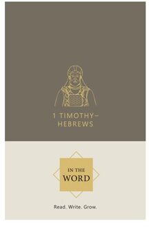 1 Timothy-Hebrews - In The Word - Joel R. Beeke