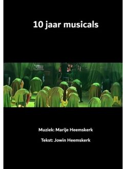 10 Jaar Musicals - Jowin Heemskerk & Marije Heemske