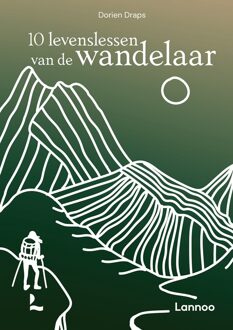 10 levenslessen van de wandelaar - Dorien Draps - ebook