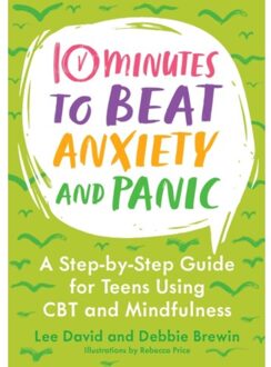 10 Minutes To Beat Anxiety And Panic - 10 Minutes To Better Mental Health - Lee David