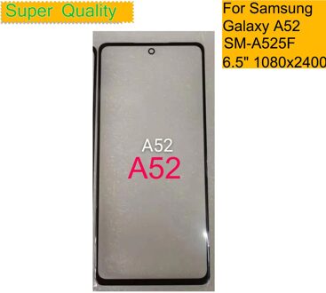 10 Stks/partij Voor Samsung Galaxy A52 Touch Screen Voor Glas Panel Lcd Buitenste Display Lens A52 A525 Voor Glas Met oca Lijm