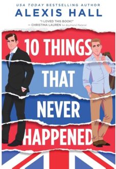 10 Things That Never Happened - Material World - Alexis Hall