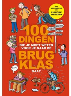 100 Dingen Die Je Moet Weten Voor Je Naar De Brugklas Gaat