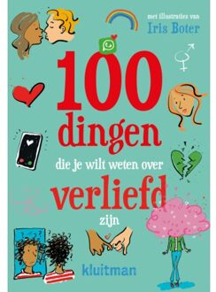 100 Dingen Die Je Wilt Weten Over Verliefd Zijn - Iris Boter