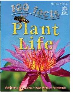 100 Facts - Plant Life - Miles Kelly