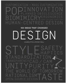 100 Ideas That Changed Design - Fiell, Peter en Fiell, Charlotte - 000