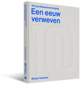 100 Jaar Museumvereniging - Marjan Scharloo