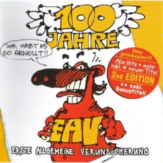 100 Jahre EAV ...Ihr Habt Es So Gewollt