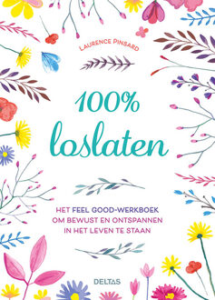 100% Loslaten - (ISBN:9789044755732)