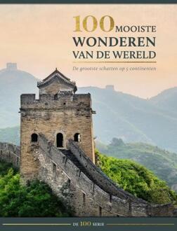 100 Mooiste Wonderen Van De Wereld - De 100 Serie - (ISBN:9789036638456)