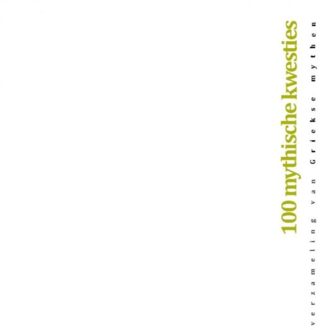 100 Mythische Kwesties - Alden Brent