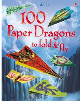 100 Paper Dragons To Fold And Fly - Fold And Fly - Sam Baer