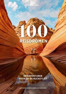 100 Reisdromen -  Judith Dollevoet, Mark Schoenmakers (ISBN: 9789043932813)