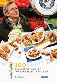 100 simpele gerechten om lekker af te vallen - eBook Frank van Berkum (9048813913)