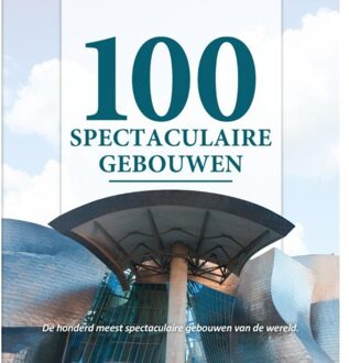 100 spectaculaire gebouwen - Boek Nelly de Zwaan (9036635713)