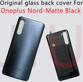 100% Voor Oneplus Nord Batterij Cover Back Glass Rear Deur Behuizing Case Back Panel Batterij Cover Met Lijm Oneplus nord matte zwart Nolens