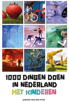 1000 dingen doen in Nederland met kinderen