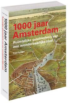1000 jaar Amsterdam -  Fred Feddes (ISBN: 9789068688856)