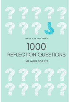 1000 Reflection Questions - Linda Van der Meer