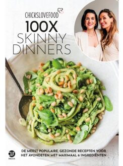 100x Skinny Dinners - Chickslovefood - Nina de Bruijn