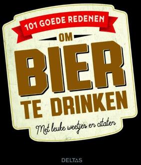 101 goede redenen om bier te drinken - Boek Deltas Centrale uitgeverij (9044748351)