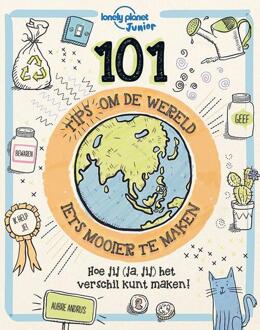 101 Tips om de Wereld (iets) mooier te maken: 101 Tips om de Wereld (iets) mooier te maken - Aubre Andrus - 000