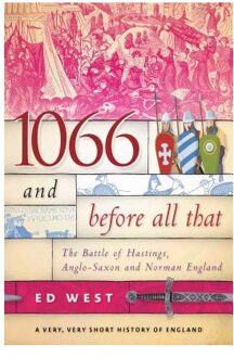 1066 and Before All That