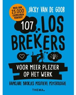 107 Losbrekers Voor Meer Plezier Op Het Werk - (ISBN:9789462722057)