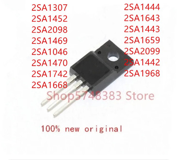 10PCS 2SA1307 2SA1452 2SA2098 2SA1469 2SA1046 2SA1470 2SA1742 2SA1668 2SA1444 2SA1643 2SA1443 2SA1659 2SA2099 2SA1442 2SA1968