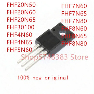 10PCS FHF20N50 FHF20N60 FHF20N65 FHF30100 FHF4N60 FHF4N65 FHF5N60 FHF7N60 FHF7N65 FHF7N80 FHF8N60 FHF8N65 FHF8N80 TO-220F