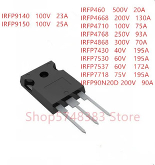 10PCS IRFP460 IRFP4668 IRFP4710 IRFP4768 IRFP4868 IRFP7430 IRFP7530 IRFP7537 IRFP7718 IRFP90N20D IRFP9140 IRFP9150 TO-247