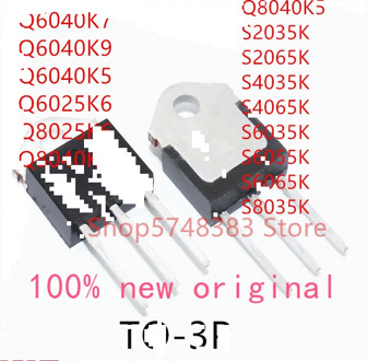 10PCS Q6040K7 Q6040K9 Q6040K5 Q6025K6 Q8025K6 Q8040K7 Q8040K5 S2035K S2065K S4035K S4065K S6035K S6055K S6065K S8035K TO-3P
