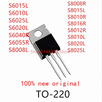 10PCS S6015L S6010L S6025L S6020L S6040R S6055R S8008L S8008R S8015L S8010R S8016R S8012R S8010L S8020L S8025L TO-220