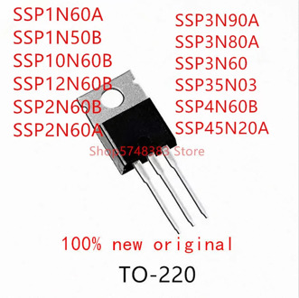10PCS SSP1N60A SSP1N50B SSP10N60B SSP12N60B SSP2N60B SSP2N60A SSP3N90A SSP3N80A SSP3N60 SSP35N03 SSP4N60B SSP45N20A TO-220
