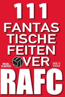 111 fantastische feiten over RAFC -  Michel Schepers (ISBN: 9789493402522)