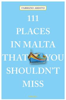 111 Places in Malta That You Shouldn't Miss