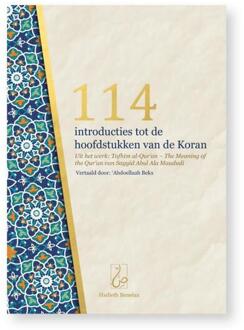 114 Introducties Tot De Hoofdstukken Van De Koran - Sayyid Abul Ala Maududi
