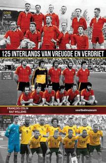 125 Interlands Van Vreugde En Verdriet -  François Colin, Raf Willems (ISBN: 9789493402041)