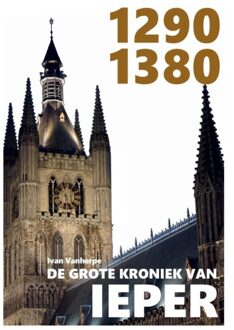 1290-1380 - De Grote Kroniek Van Ieper