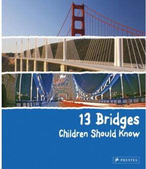 13 Bridges Children Should Know