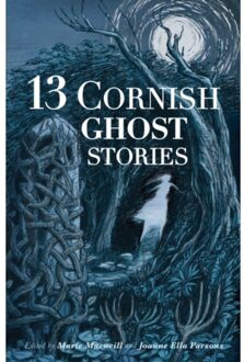 13 Cornish Ghost Stories