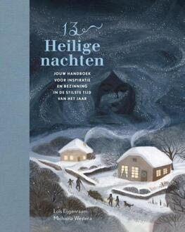 13 Heilige nachten -  Loïs Eijgenraam, Michaëla Westera (ISBN: 9789062389728)