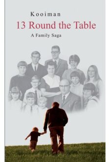 13 Round the Table - Boek Kooiman (946342718X)