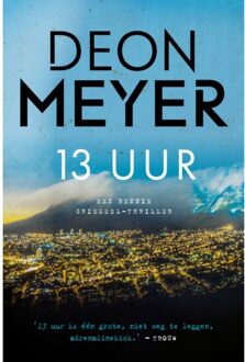 13 Uur - Bennie Griessel - Deon Meyer