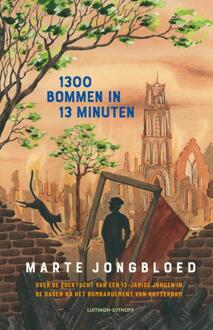 1300 Bommen In 13 Minuten -  Marte Jongbloed (ISBN: 9789021054223)